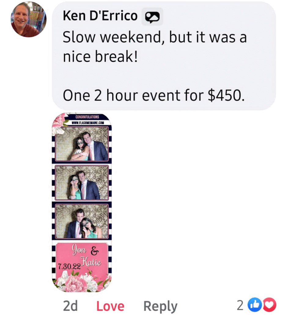 Ken made money from his photo booth Ken made money from his photo booth