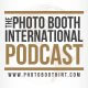 photo booth international podcast