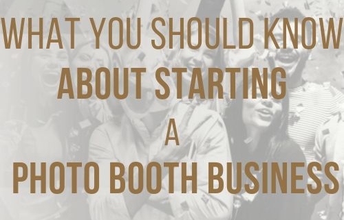 starting a photo booth business blog post main