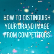 how to distinguish your brand image from the competition main