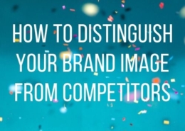 How To Distinguish Your Brand Image From The Competition Main
